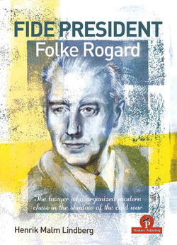 Henrik Malm Lindberg - FIDE President Folke Rogard - cover