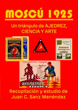 Juan Carlos Sanz Menéndez - Moscú 1925 - frontcover