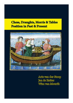 Chess, Draughts, Morris & Tables. Position in Past & Present - frontcover
