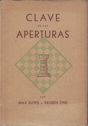 Clave de las Aperturas - Max Euwe, Reuben Fine, 1941 - cover