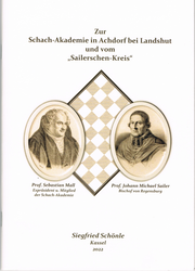 Siegfried Schönle - Zur Schach-Akademie in Achdorf bei Landshut und vom "Sailerschen-Kreis" - Cover